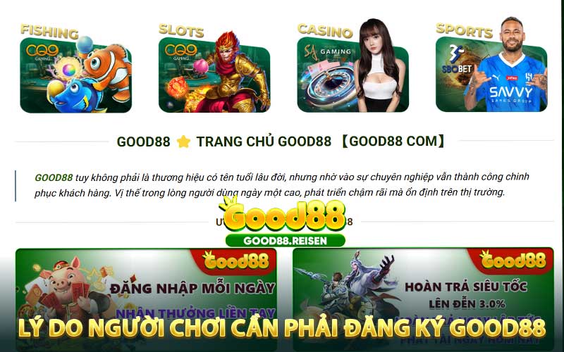 Lý do người chơi cần phải đăng ký Good88 