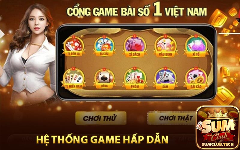 Khám phá hệ thống game bài SUMCLUB hấp dẫn